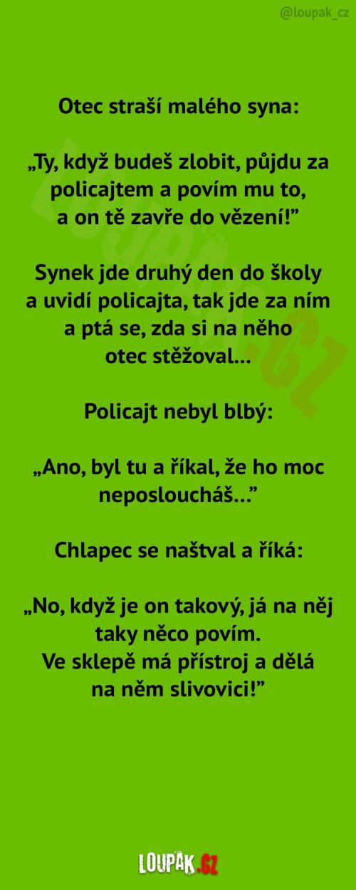  Ten kluk čím dál víc zlobí 
