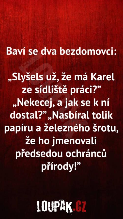  Jaký je rozhovor mezi dvěma bezdomovci 