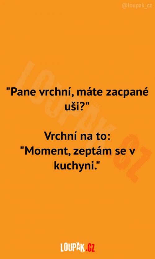 Zacpané uši v restauraci