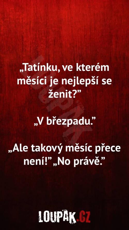  Kdy je nejlepší se ženit 