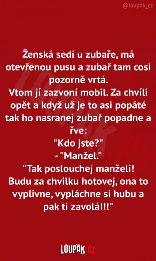 Zubař to vyřídil... 