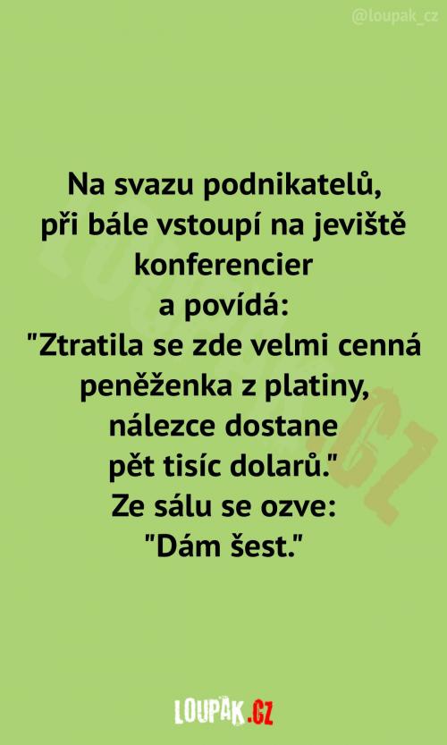  To majitel asi nechtěl slyšet 