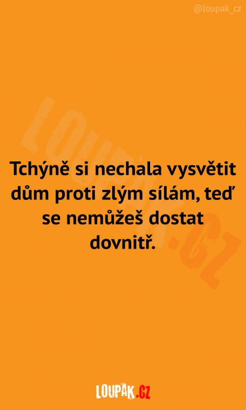  Když si tchýně nechá vysvětit dům 