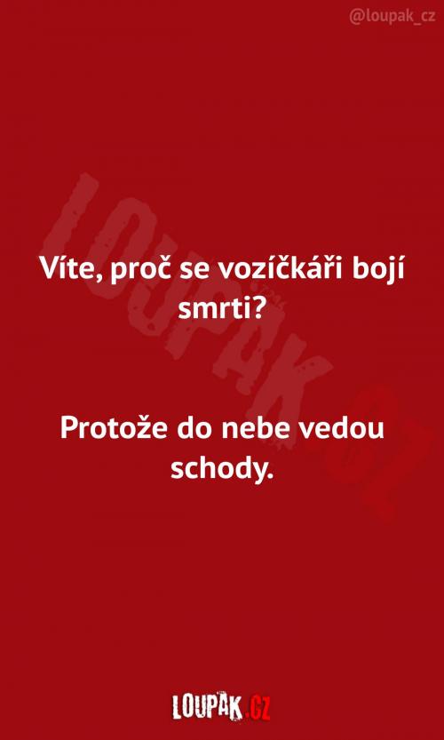  Strach vozíčkářů ze smrti  