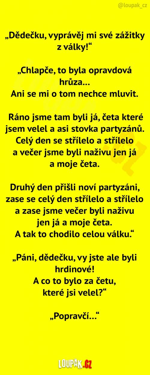  Dědečkovy zážitky z války 