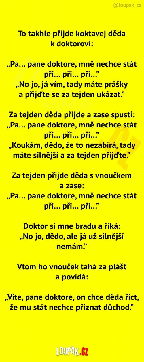  Koktavej děda u doktora má problém 