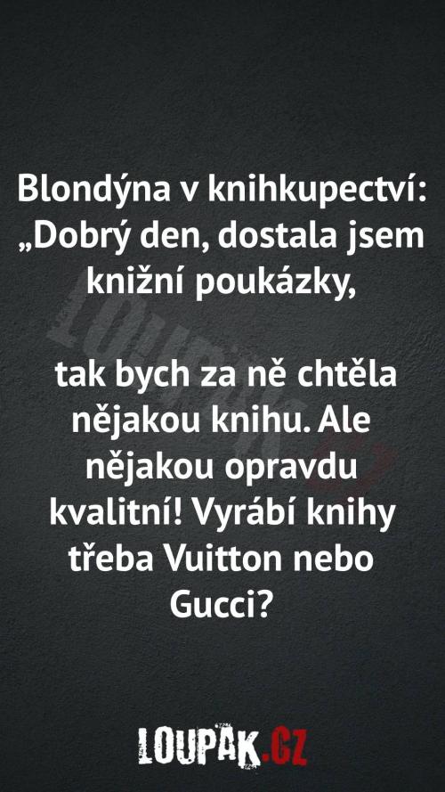 Proč dostala knižní poukázky