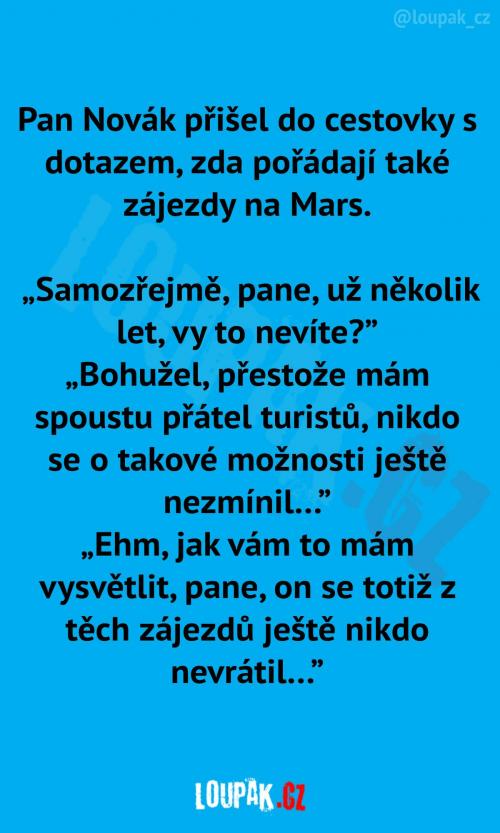  Pan Novák chce zájezd na Mars 
