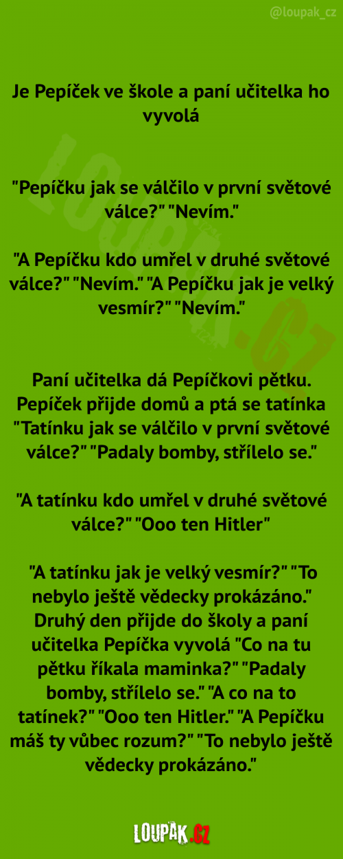  Je Pepíček ve škole a učitelka 