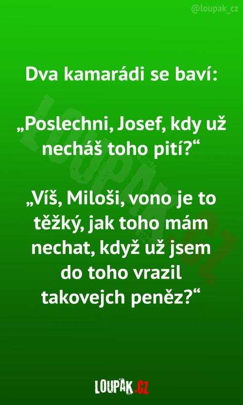  Je těžké přestat s chlastem 