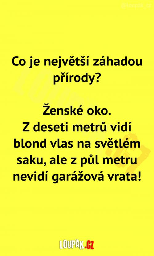  Ženské oko - záhada přírody 