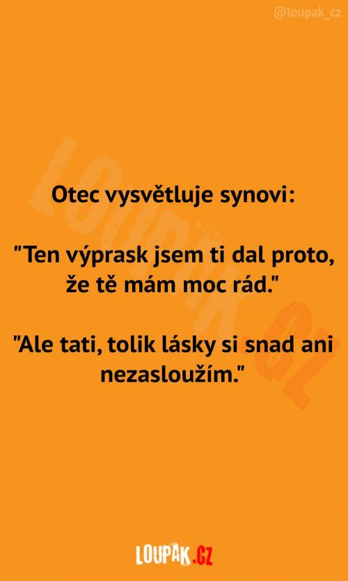  Proč dal táta výprask? 