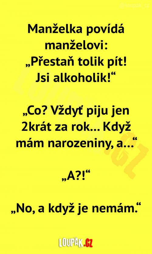  Když si manžel myslí, že není alkoholik 