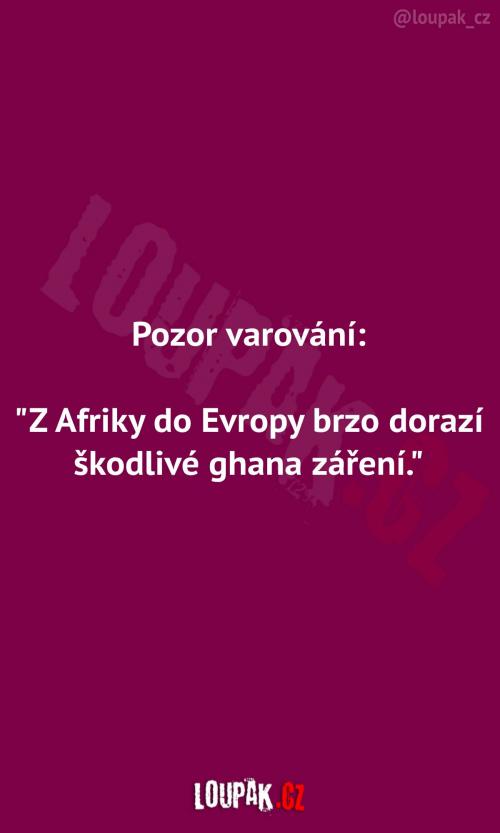  Škodlivé záření z Afriky 