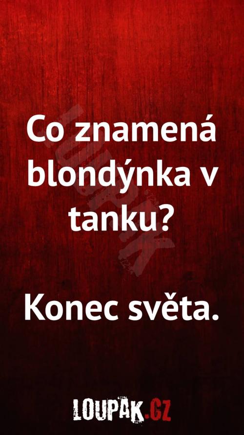  Co znamená blondýnka v tanku 