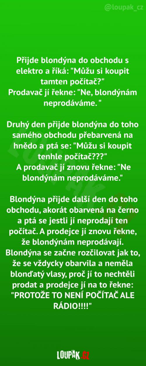  Blondýnám zkrátka neprodáváme 