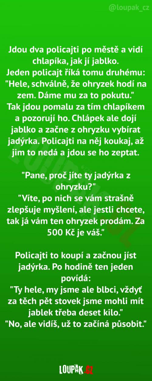 Policajti a zázračná jadérka