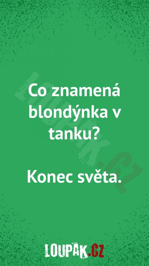  Co znamená blondýnka v tanku 