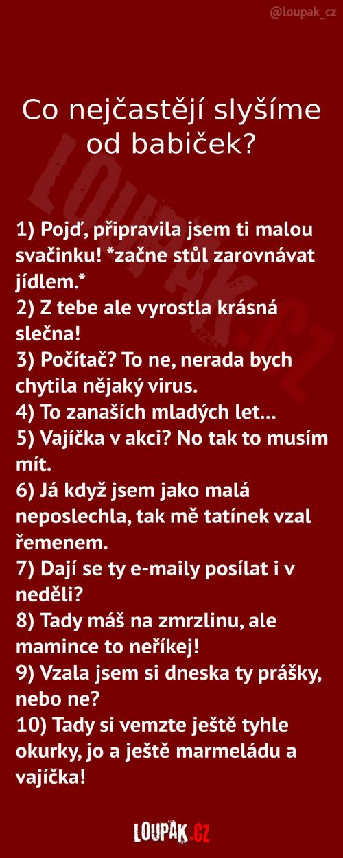 Typické babičkovské hlášky  Typické babičkovské hlášky