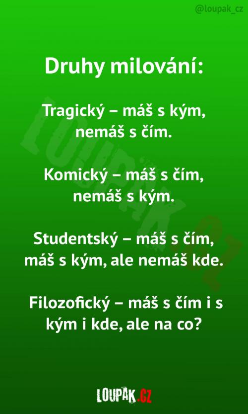Druhy milování - z praxe