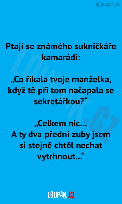  Manželka ho načapala se sekretářkou 