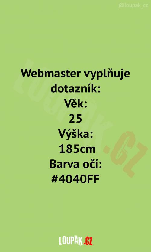  Jakou barvu očí má pán programátor? 