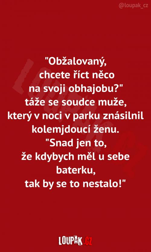 Myslím, že tímhle si zrovna nepomohl
