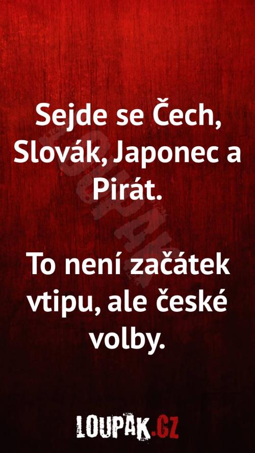 Sejde se Čech, Slovák, Japonec a Pirát Sejde se Čech, Slovák, Japonec a Pirát