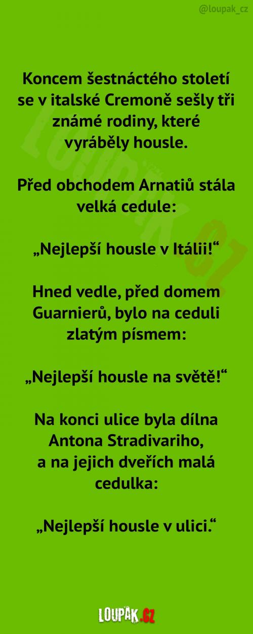  Kdo má ty nejlepší housle na světě? 