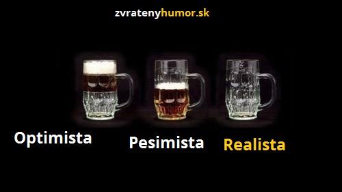 Pivo - Jak ho vidí optimista, pesimista, realista