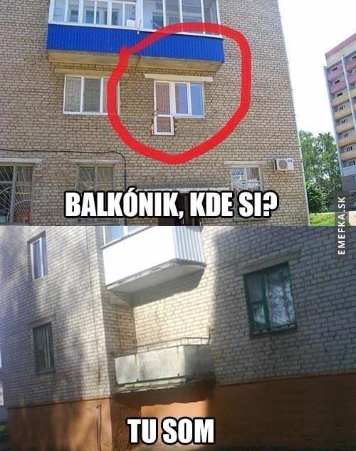Balkóne kde jsi?