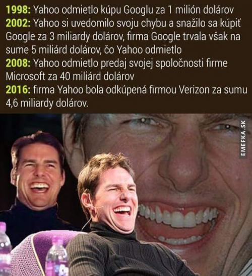  Až budeš mít špatný den, vzpomeň si na Yahoo :D 