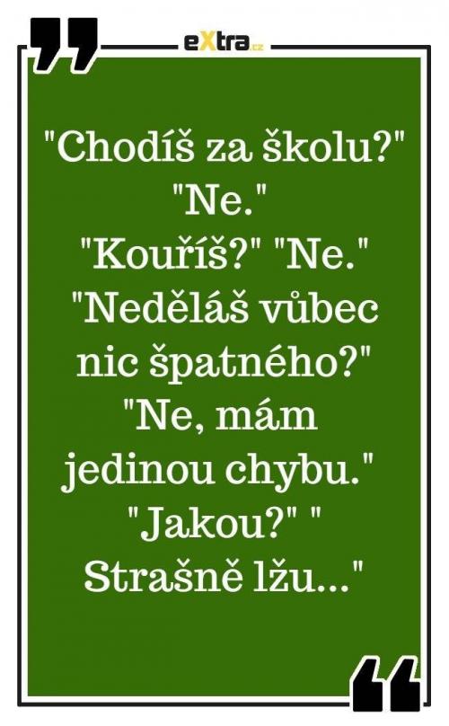 Chodíš za školu chlapče?