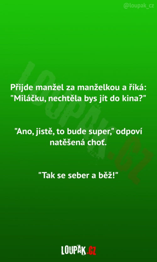  Přijde manžel za manželkou 