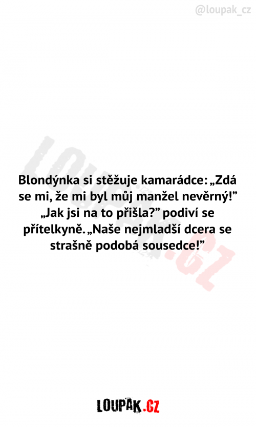  Blondýnka si stěžuje kamarádce 