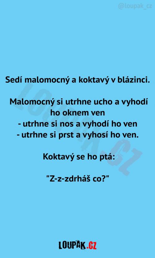 Malomocný a koktavý