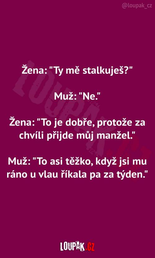 Podezření na stalking