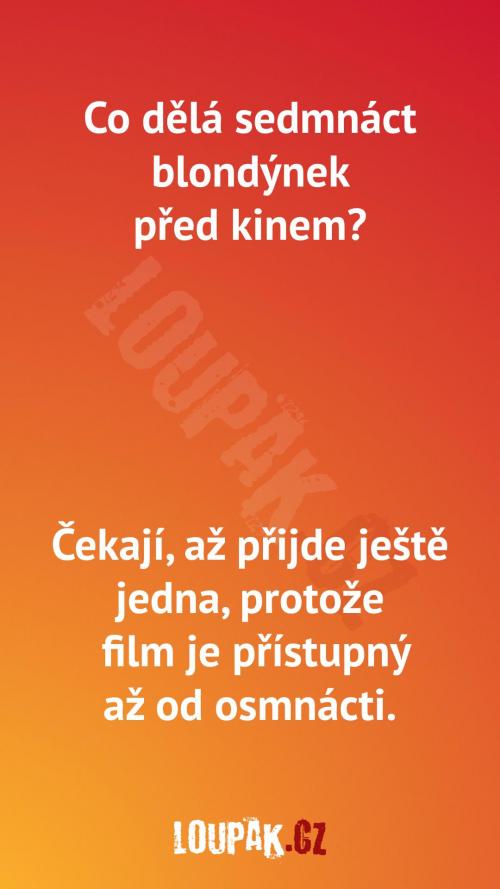 Blondýnky před kinem...