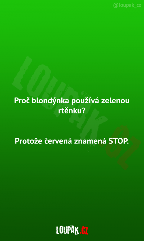  Blondýnka se zelenou rťenkou 