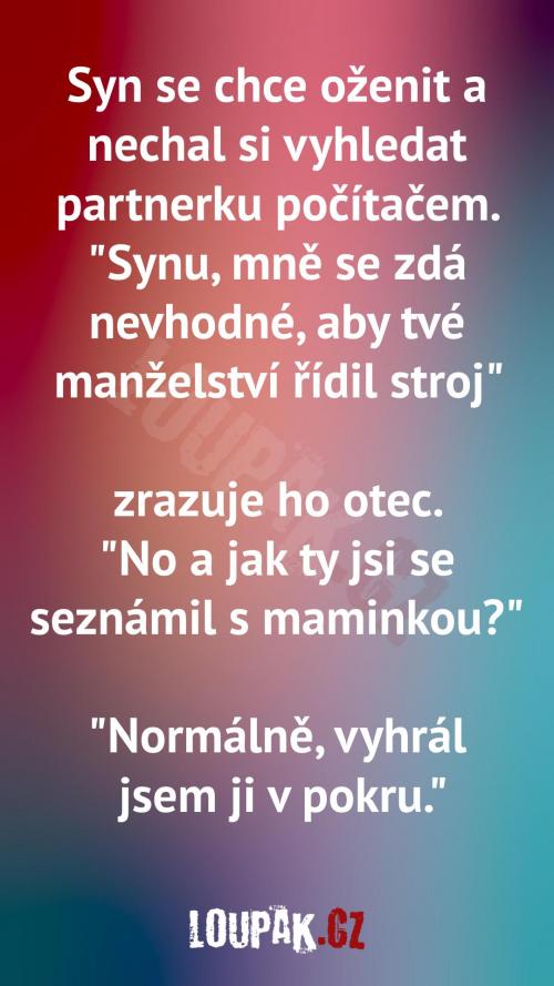  Jak se otec seznámil s maminkou? 