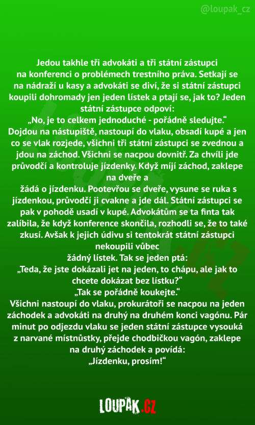  Jedou takhle tři advokáti 