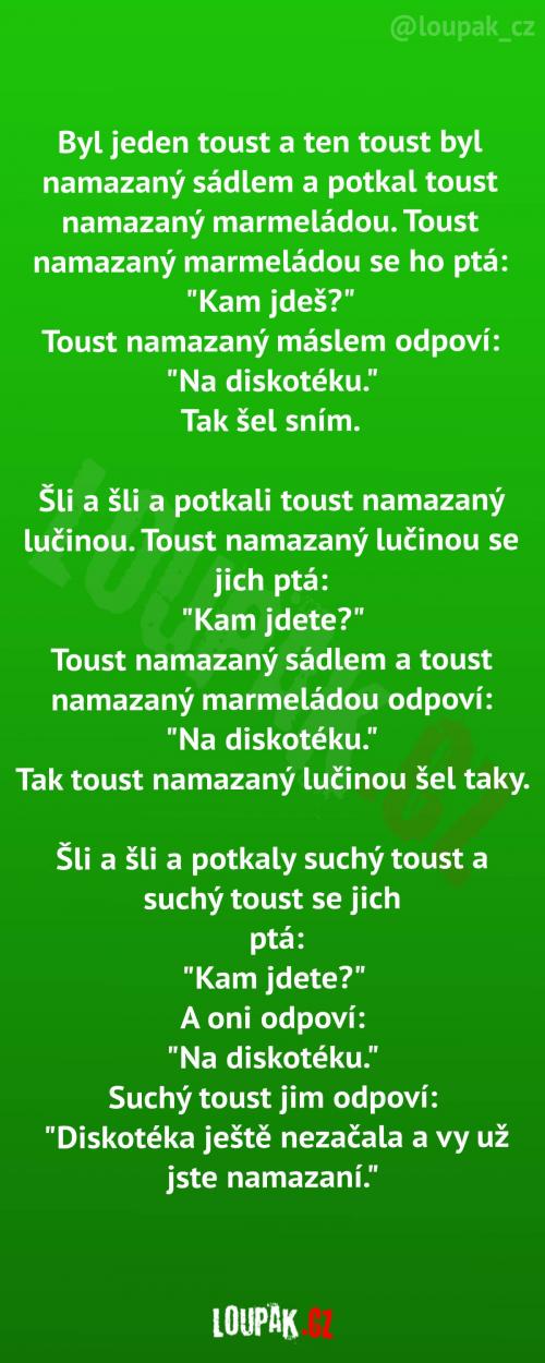  Tousty jsou namazané 