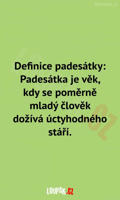  Jak zní definice padesátky? 