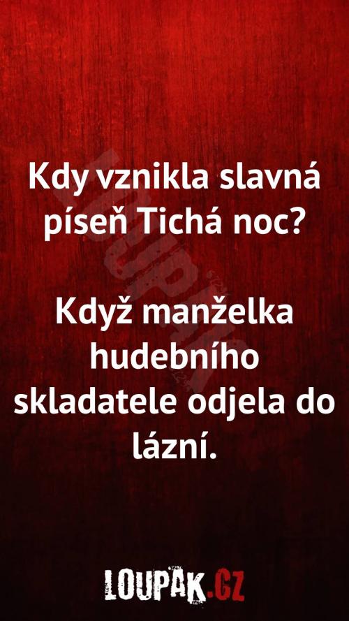  Kdy vznikla slavná píseň Tichá noc 