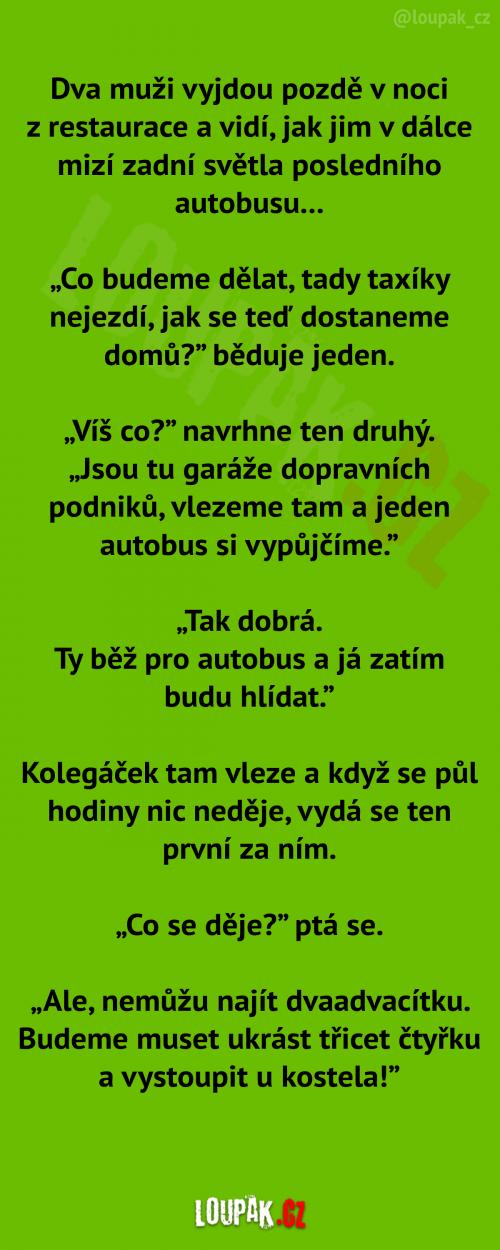  Špatný příklad krádeže autobusu 