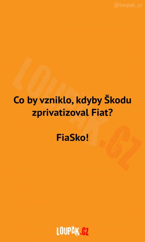  Kdyby Škodu odkoupil Fiat 