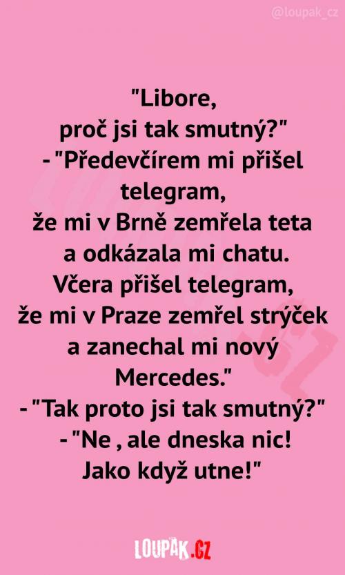 Takže k tomu je telegram!