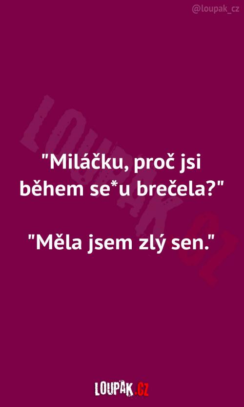 Proč u toho vůbec  brečela