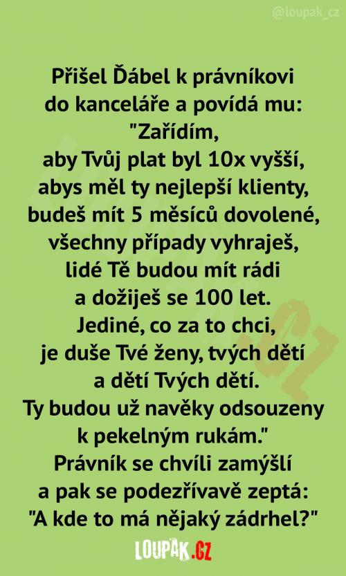 Na toho je i ďábel krátký