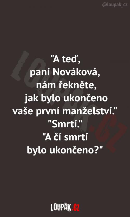 Tak to jste od paní Novákové nečekali co?